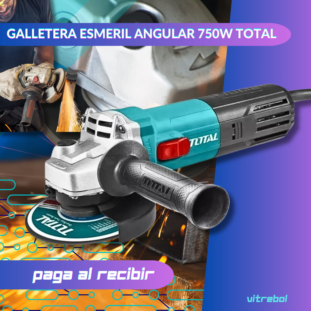 Galletera Esmeril Angular de 750W - Original Marca Total